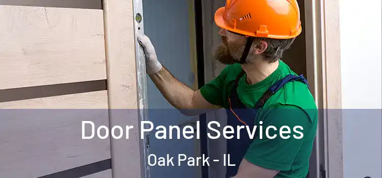 Door Panel Services Oak Park - IL