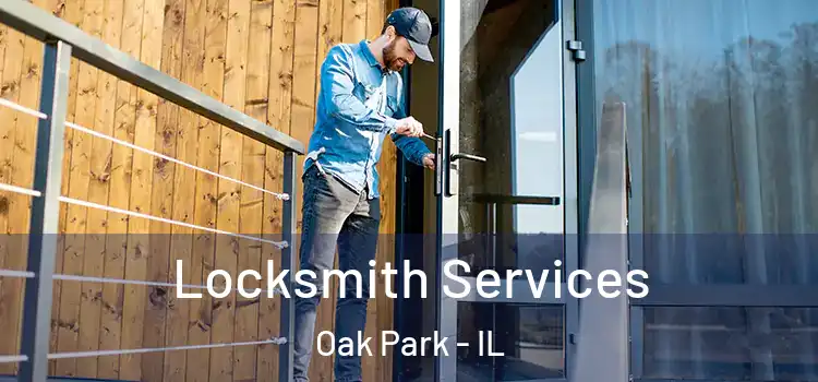 Locksmith Services Oak Park - IL